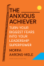 Cover Image: The Anxious Achiever