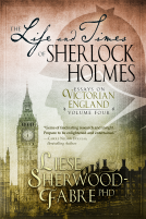 book cover for The Life and Times of Sherlock Holmes, Volume 4
