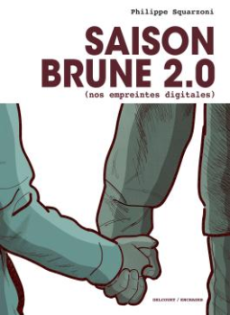 Couverture du livre pour Saison Brune 2.0 (Nos empreintes digitales)