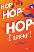 Couverture du livre pour Hop hop hop l'amour !