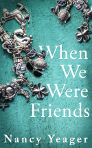 book cover for When We Were Friends