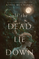 book cover for All the Dead Lie Down