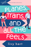 book cover for Planes, Trains, and All the Feels
