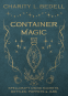 Cover Image: Container Magic