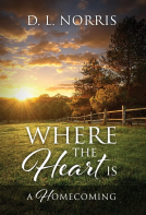 book cover for Where the Heart Is: A Homecoming