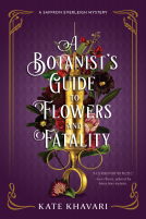 book cover for A Botanist's Guide to Flowers and Fatality