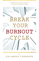 book cover for Break Your Burnout Cycle