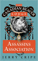 book cover for The Canadian Beaver Lodge Assassins Association
