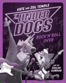 book cover for The Underdogs Rock 'n' Roll Over