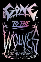 book cover for Gone to the Wolves