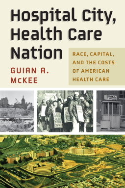 book cover for Hospital City, Health Care Nation