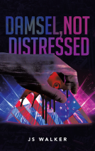 book cover for Damsel, Not Distressed
