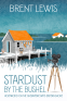 Cover Image: Stardust by the Bushel