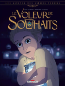 Couverture du livre pour Les Contes des coeurs perdus - Le Voleur de souhaits