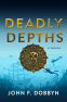Cover Image: Deadly Depths
