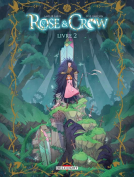 Couverture du livre pour Rose and Crow Tome 2