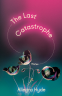 Cover Image: The Last Catastrophe