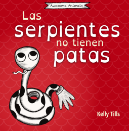 book cover for Las serpientes no tienen patas