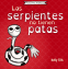 Cover Image: Las serpientes no tienen patas