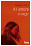 Couverture : A l'encre rouge