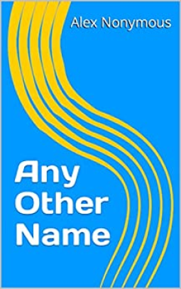 book cover for Any Other Name