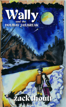 book cover for Wally and the Holiday Jailbreak