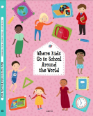 book cover for Where Kids Go to School Around the World