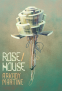 Cover Image: Rose/House