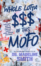 book cover for Whole Lotta $$$ in this MOFO