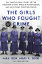Cover Image: The Girls Who Fought Crime