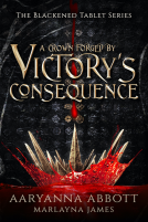 book cover for A Crown Forged By Victory’s Consequence