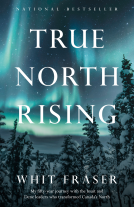 book cover for True North Rising