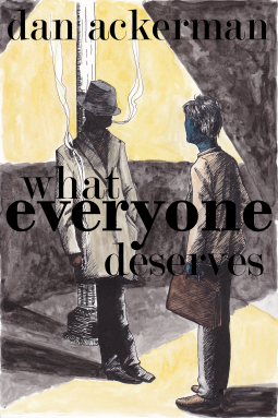 book cover for What Everyone Deserves