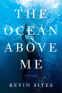 Cover Image: The Ocean Above Me