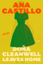 Cover Image: Dona Cleanwell Leaves Home