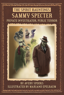 book cover for Sammy Specter: Private Investigator, Public Terror