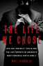 Cover Image: The Life We Chose