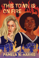book cover for This Town Is on Fire