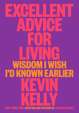 book cover for Excellent Advice for Living