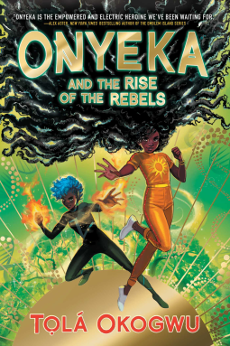 book cover for Onyeka and the Rise of the Rebels
