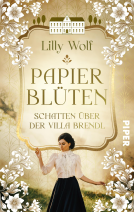 Buchcover für Papierblüten. Schatten über der Villa Brendl