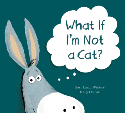 book cover for What If I'm Not a Cat?