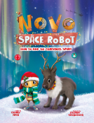book cover for How to Find the Christmas Spirit (Novo the Space Robot)
