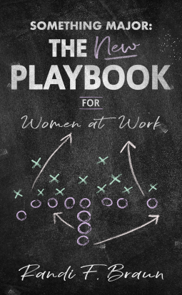 book cover for Something Major: The New Playbook for Women at Work