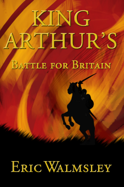 book cover for King Arthur's Battle for Britain