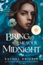 Cover Image: Bring Me Your Midnight