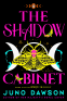Cover Image: The Shadow Cabinet