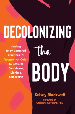 book cover for Decolonizing the Body