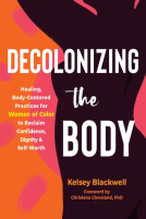 book cover for Decolonizing the Body
