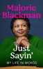 Cover Image: Just Sayin'